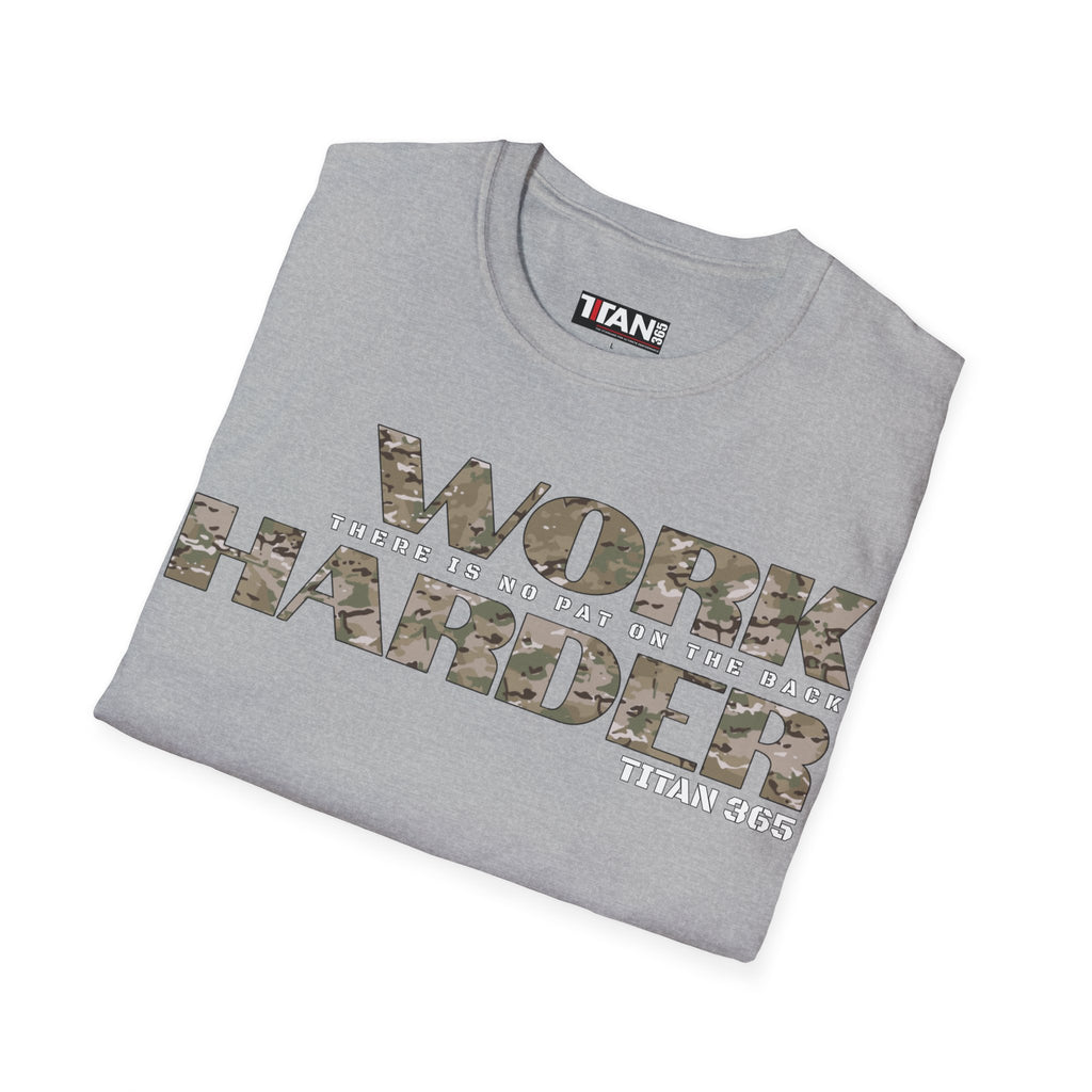 WORK HARDER Unisex Tee