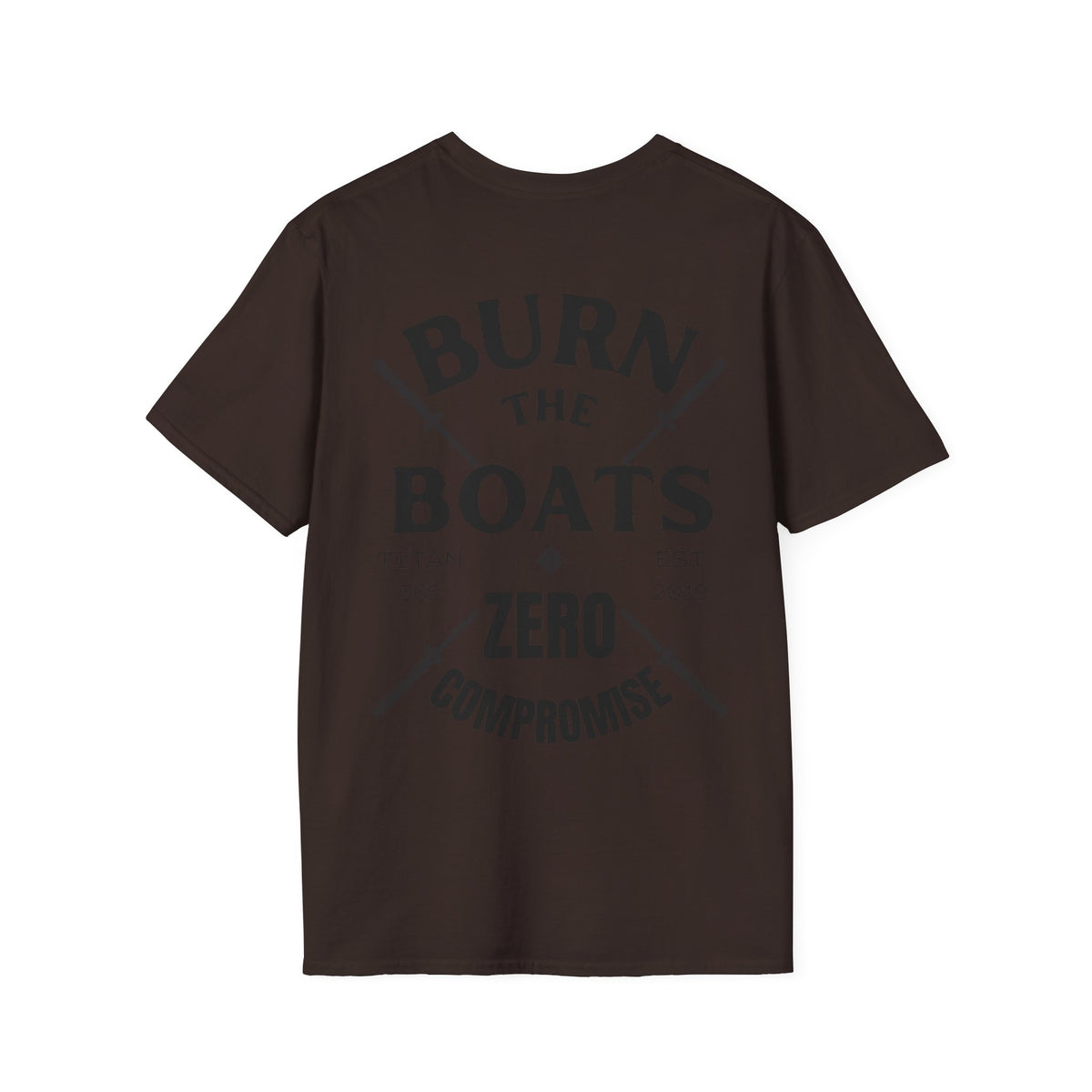 BURN THE BOATS Unisex Tee