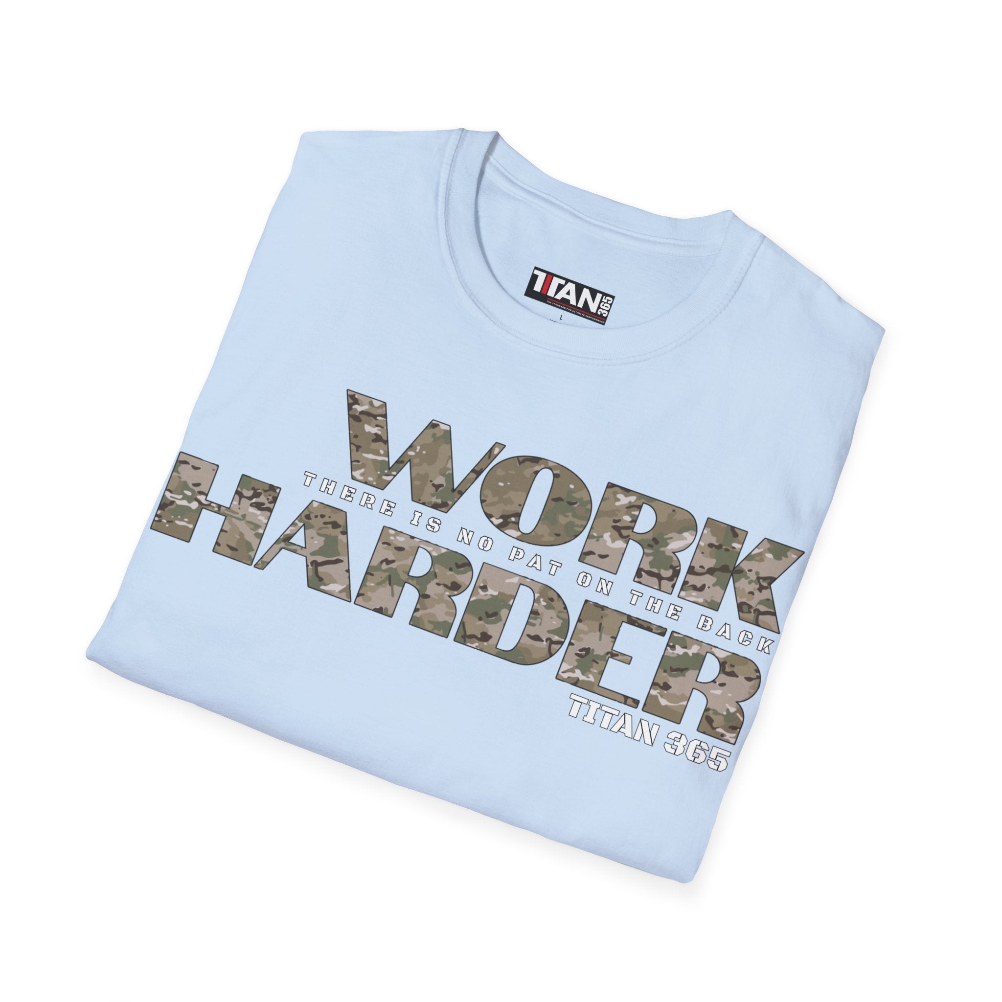 WORK HARDER Unisex Tee