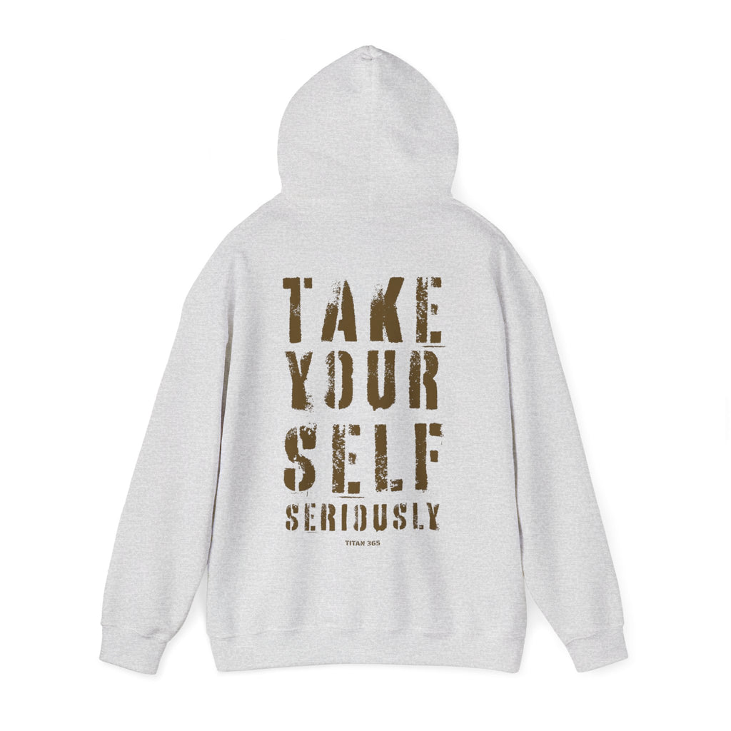 TAKE YOURSELF SERIOUSLY Performance Hoodie