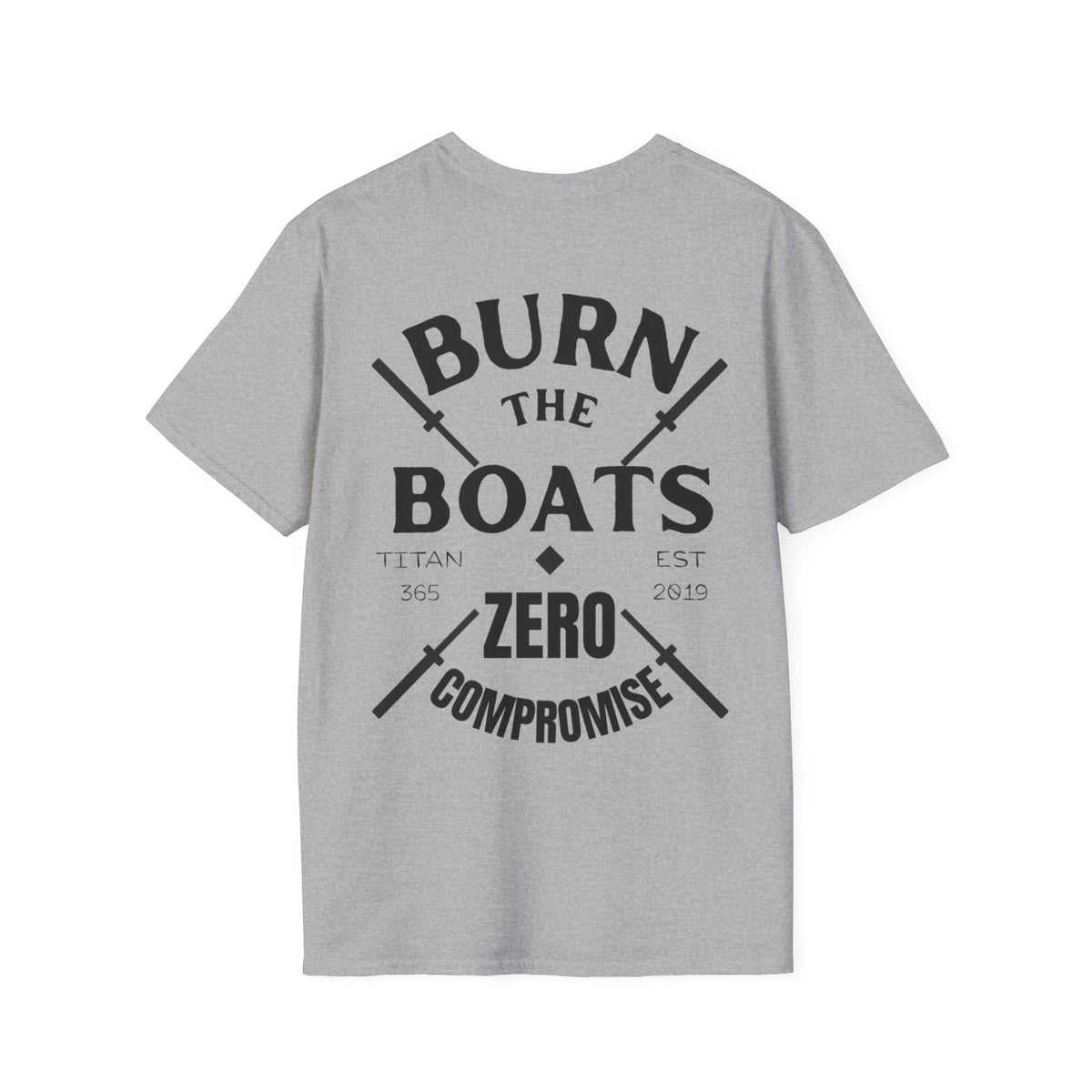 BURN THE BOATS Unisex Tee