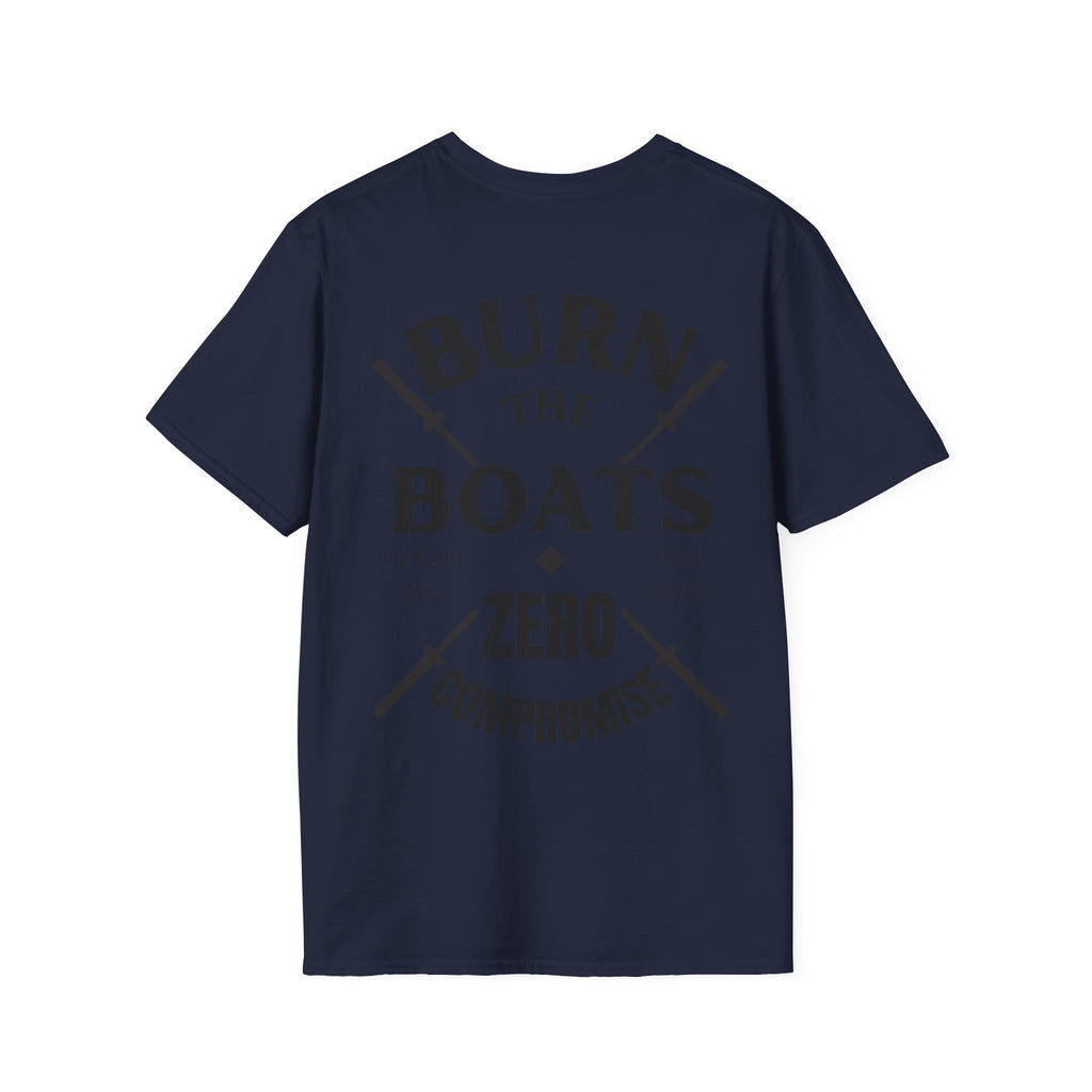 BURN THE BOATS Unisex Tee
