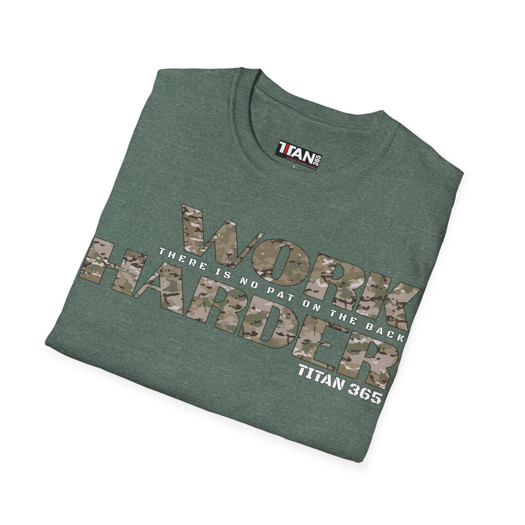 WORK HARDER Unisex Tee