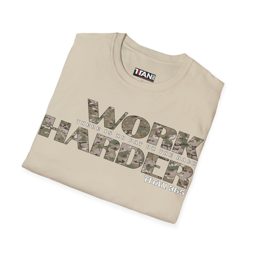 WORK HARDER Unisex Tee