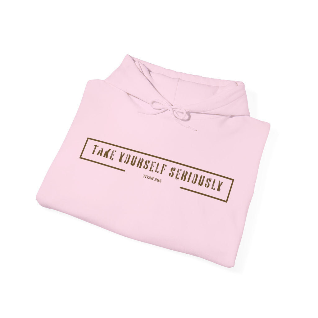 TAKE YOURSELF SERIOUSLY Performance Hoodie